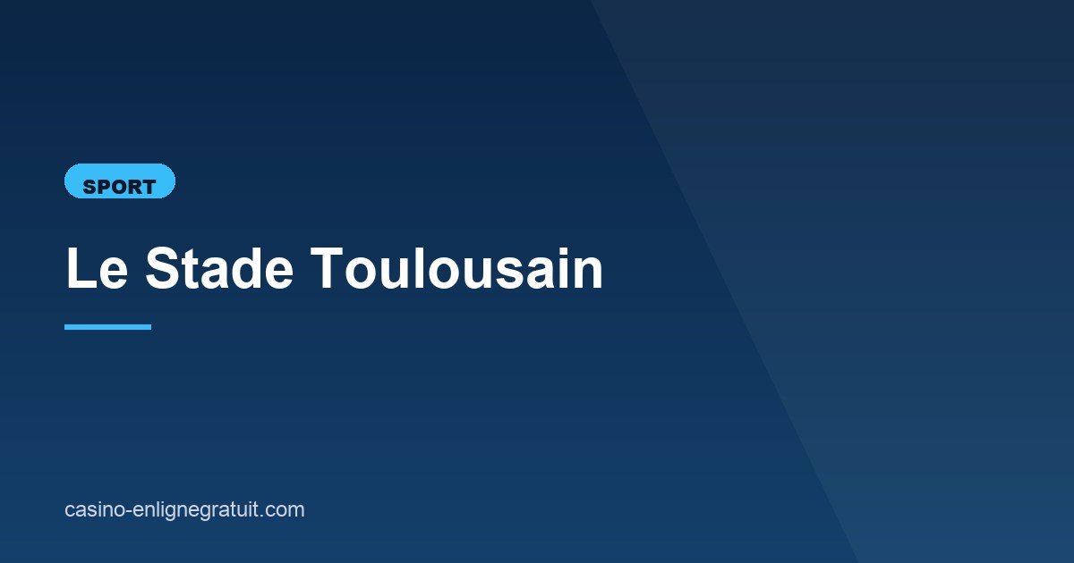 Illustration de l'article consacré au Stade Toulousain